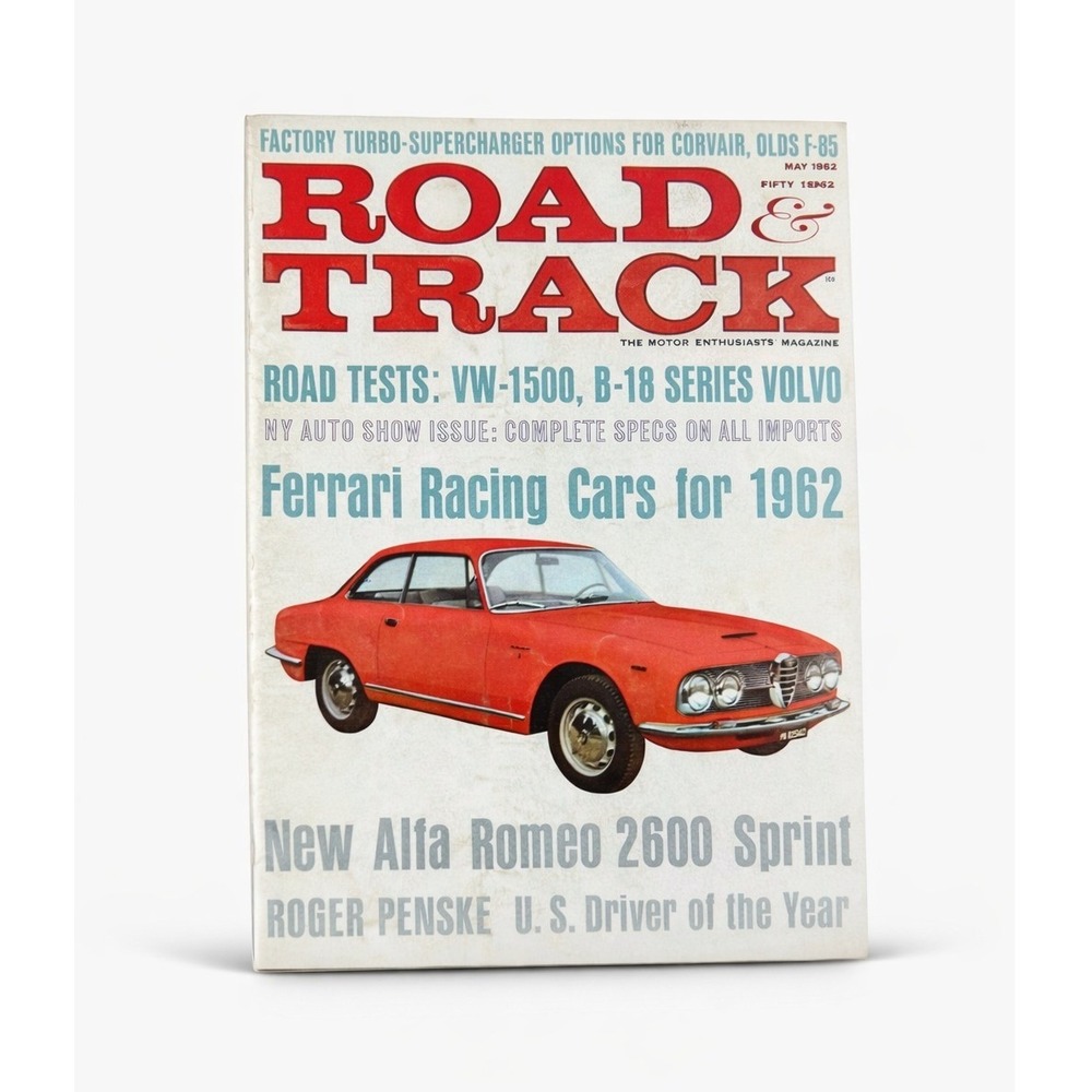 Road & Track Magazine‎ May 1962 Ferrari Racing Alfa Romeo 2600 Sprint VW Volvo